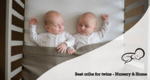 Best cribs for twins