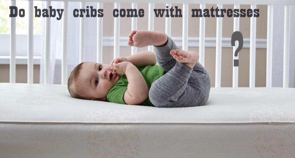do walmart cribs come with mattresses