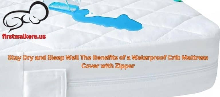 Ultimate Guide: The Power Packed Waterproof Crib Mattress Cover with Zipper